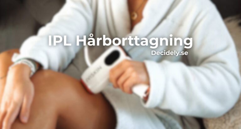 IPL Hårborttagning – Bäst i Test 2025