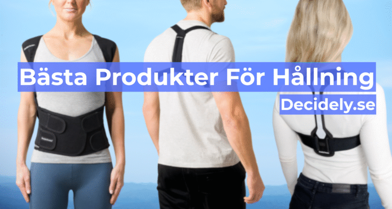 Förbättra hållning – 5 produkter som gör skillnad