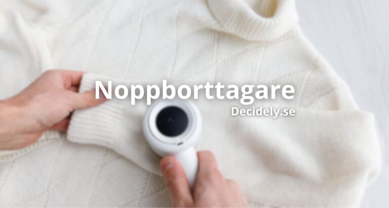 Noppborttagare- Bäst i Test 2025